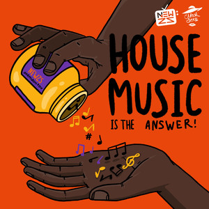 House Music Is the Answer (Original Mix)