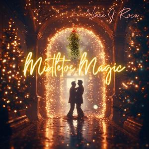Mistletoe Magic