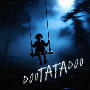 DOO TATA DOO (ULTRA SLOWED)