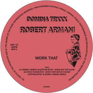 Work That Mutha ****er (Remix)