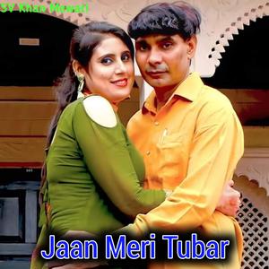 Jaan Meri Tubar