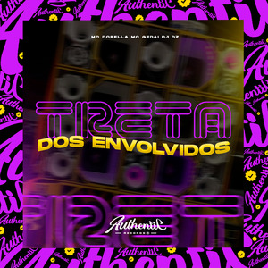 Treta dos Envolvidos