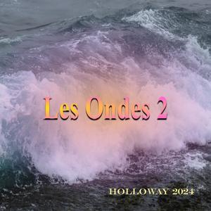 Les Ondes 2