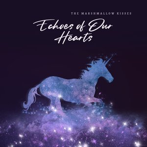 Echoes of Our Hearts