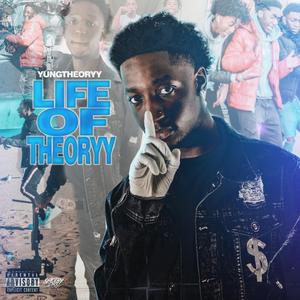 Life of Theoryy