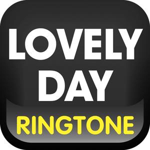 Lovely Day Ringtone