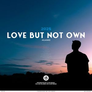Love But Not Own