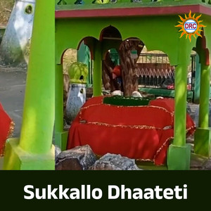 Sukkallo Dhaateti