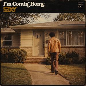 I'm Comin' Home