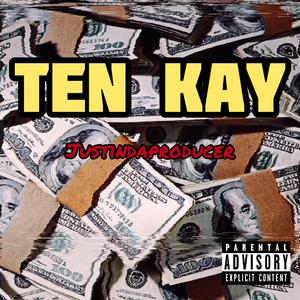Ten Kay