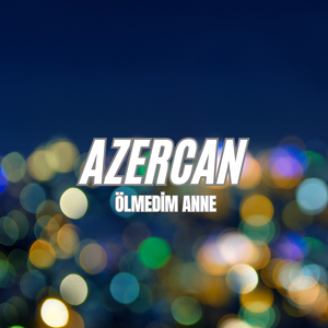 Ölmedim Anne