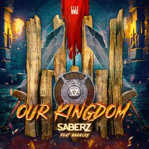 Our Kingdom (VIP Edit)