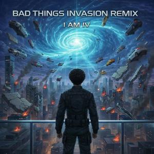 Bad Things (Invasion INOD Remix)