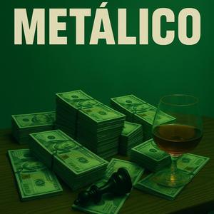 METÁLICO