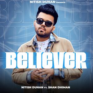 Believer (feat. Shan Dhiman)