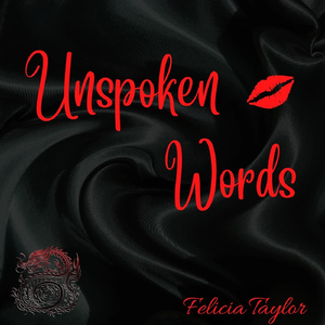 Unspoken Words