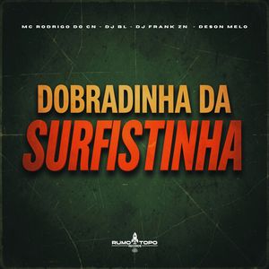 Dobradinha da Surfistinha