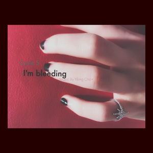 Cycle 5: I’m bleeding