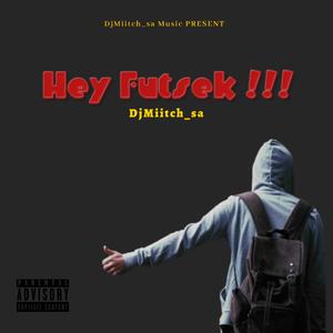 Hey Futsek!!!