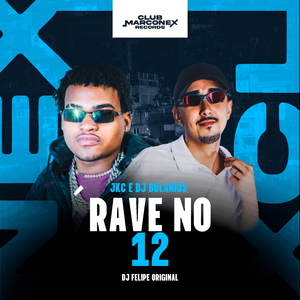 Rave no 12