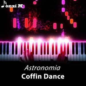 Astronomia - Coffin Dance (Piano Version)