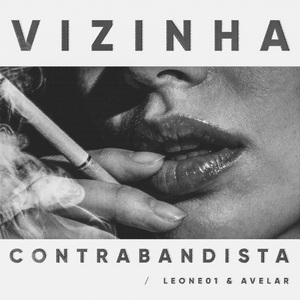 Vizinha Contrabandista