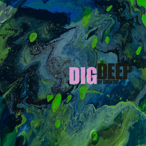 Dig Deep