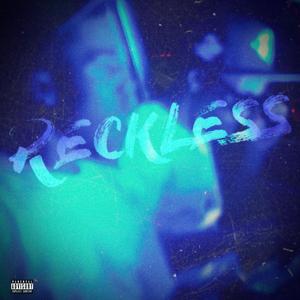 Reckless (feat. Bando Geek)
