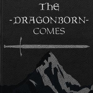 The Dragonborn Comes