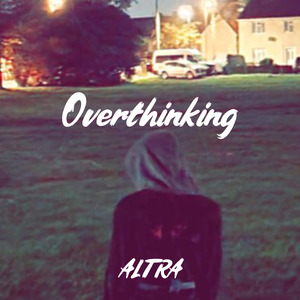 Overthinking (Instrumental)