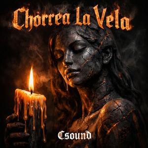 Chorrea La Vela
