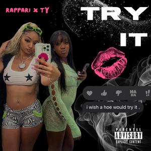 Try It (feat. Ty)