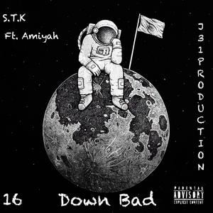 Down Bad (feat. Amiyah)