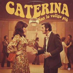 Non lo voglio piu (feat. Caterina)