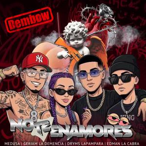 No Te Enamores (feat. Geriam La Demencia, Dryms La Pampara & Edman La Cabra)