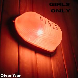 Girls Only