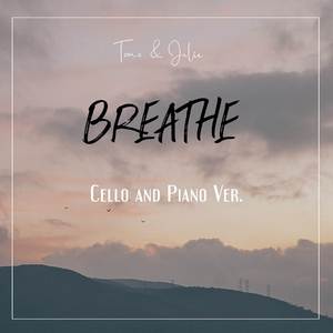 BREATHE (Cello and Piano Ver.)