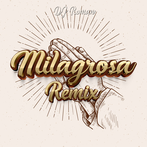 Milagrosa (Remix)