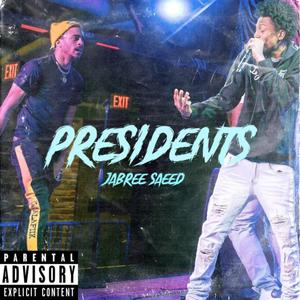 PRESIDENTS