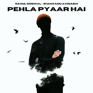Pehla Pyaar Hai