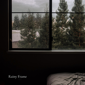 Rainy Frame
