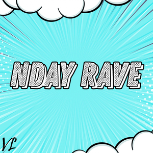NDAY RAVE