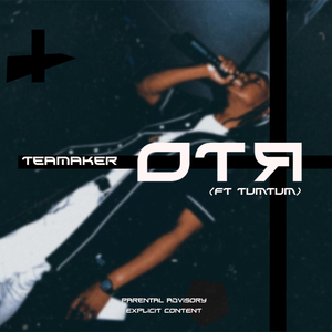 OTR (feat. Tumtum)