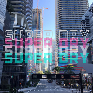 Super Dry