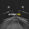 T Dot - Hit It Right