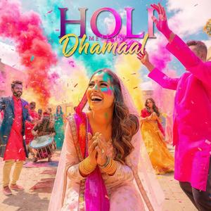 Holi Mein Dhamaal