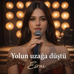 Yolun uzağa düştü