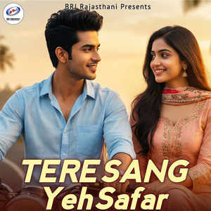 Tere Sang Yeh Safar
