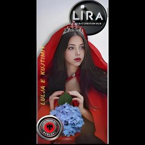 Lulja e Kujtimit (feat. Lira)