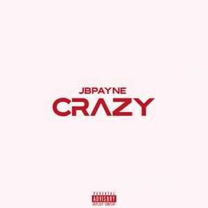 CRAZY
